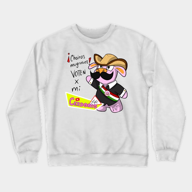 Cerdonio para presidente Crewneck Sweatshirt by NetJan